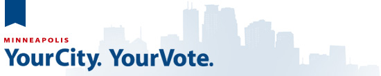 Minneapolis: Your City. Your Vote.